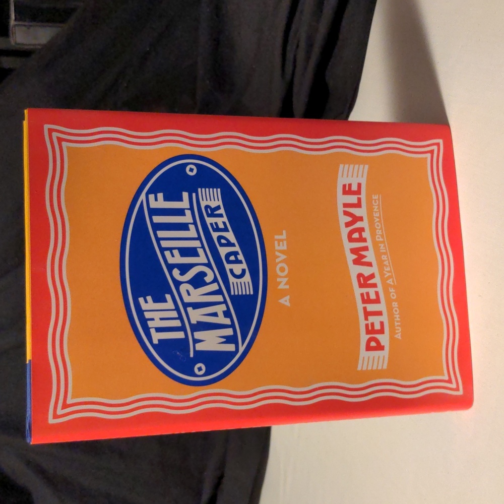 The Marseille Caper Hardcover Book by Peter Mayle